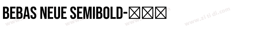 bebas neue semibold字体转换